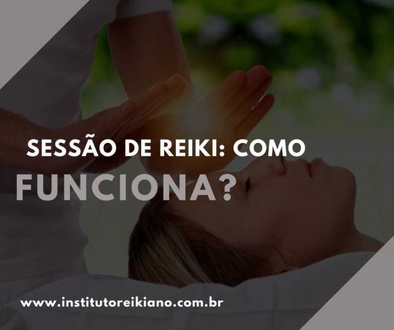 Sessão de Reiki como funciona Instituto Reikiano